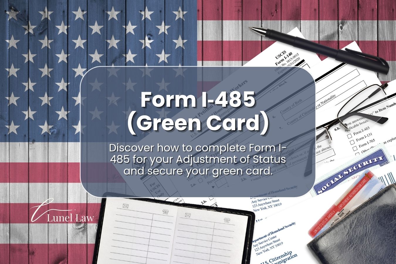 Form I‑485 (Green Card): A Complete Step‑by‑Step Guide to Adjustment of Status